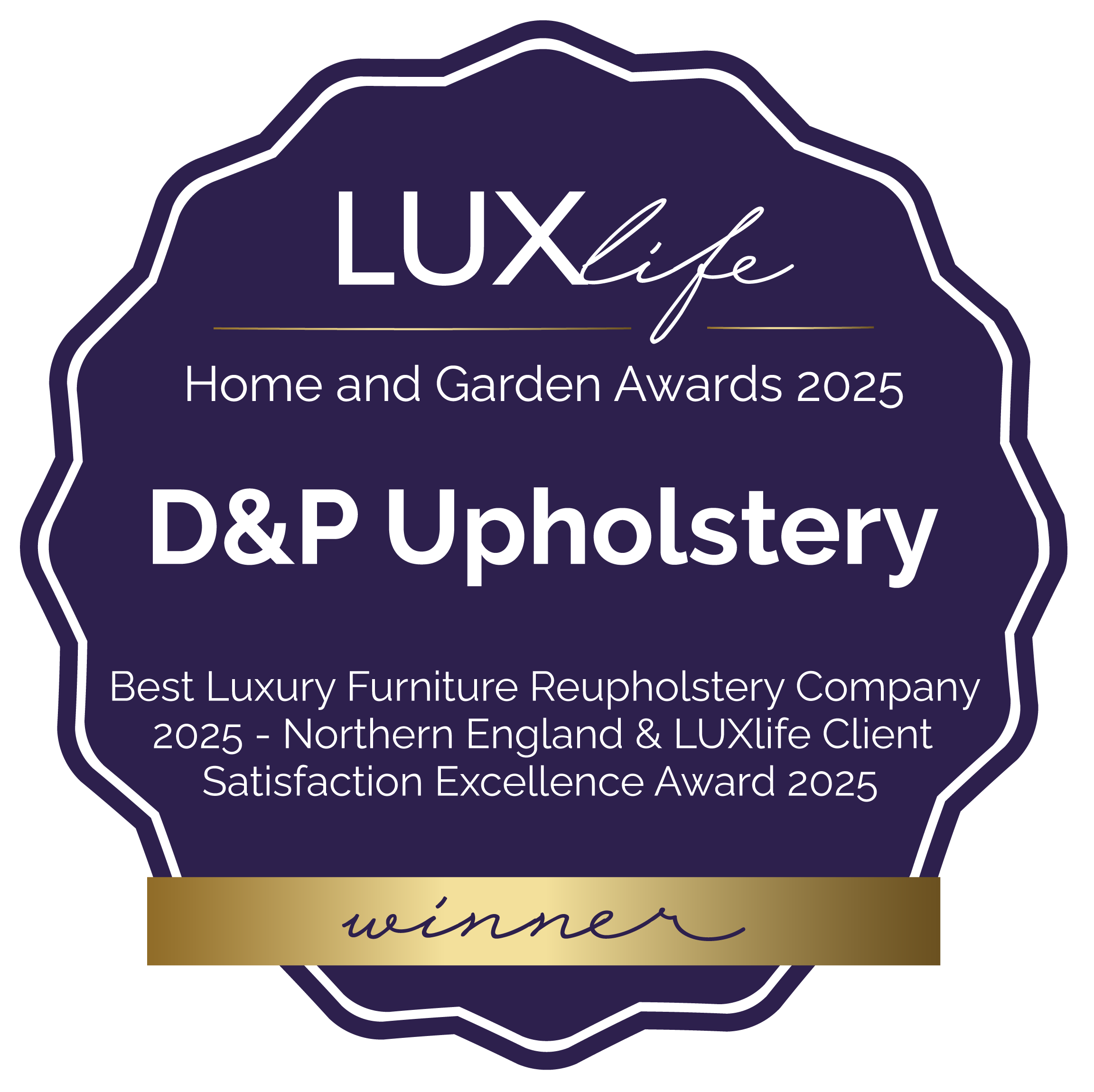 LUXlife Home and Garden Awards 2025 winner — D&P Upholstery
